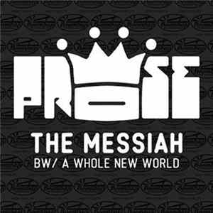 Prose - The Messiah b/w A Whole New World FLAC