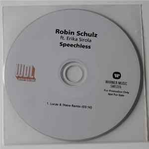Robin Schulz Ft. Erika Sirola - Speechless (Lucas & Steve Remix) FLAC