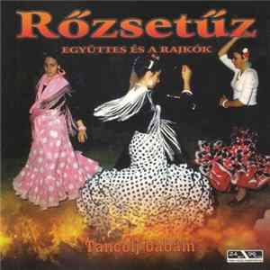 Rőzsetűz Együttes - Táncolj Babám FLAC