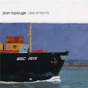 Jean Lapouge - Des Enfants FLAC