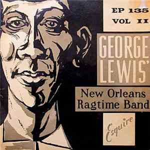 George Lewis' New Orleans Ragtime Band - Vol II FLAC