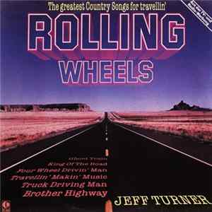Jeff Turner - Rolling Wheels FLAC