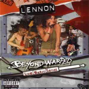 Lennon - Beyond Warped FLAC