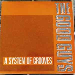 The Good Guys - A System Of Grooves FLAC