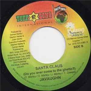 Javaughn - Santa Claus (Do You Ever Come To The Ghetto ?) / Superstar FLAC