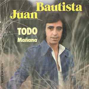 Juan Bautista - Todo FLAC
