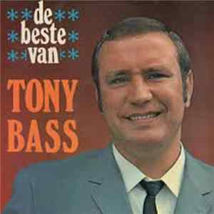 Tony Bass - De Beste Van Tony Bass FLAC