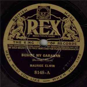 Maurice Elwin - Beside My Caravan / One Morning In May FLAC