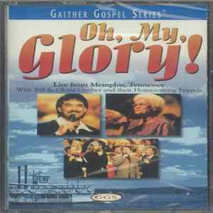 Various - Oh, My Glory! FLAC