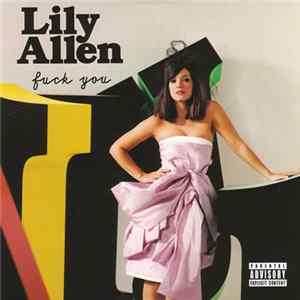 Lily Allen - Fuck You FLAC