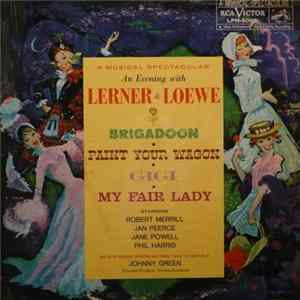 Various - An Evening with Lerner & Loewe: Brigadoon / Paint Your Wagon / Gigi / My Fair Lady FLAC