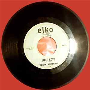 Eddie Lemaire - Gotta Get With It / Lost Love FLAC