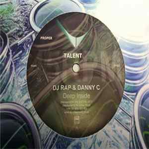 DJ Rap & Danny C - Deep Inside / Colours FLAC