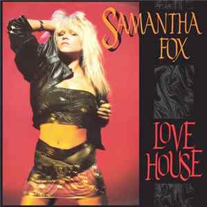 Samantha Fox - Love House FLAC