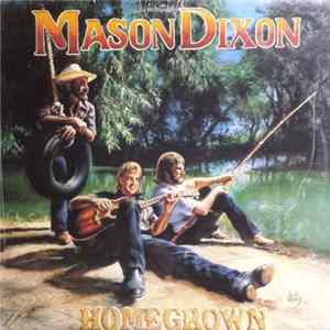 Mason Dixon - Homegrown FLAC