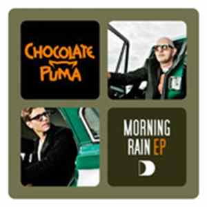 Chocolate Puma - Morning Rain EP FLAC