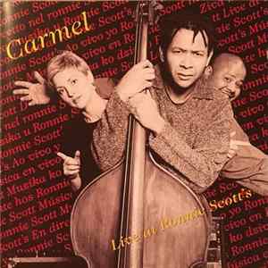 Carmel - Live At Ronnie Scott's FLAC