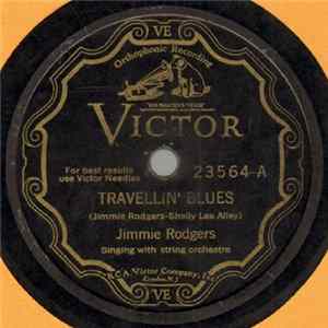 Jimmie Rodgers - Travellin' Blues / I'm Lonesome Too FLAC