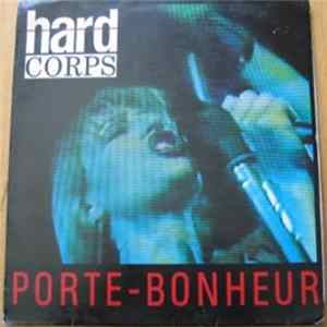 Hard Corps - Porte Bonheur FLAC