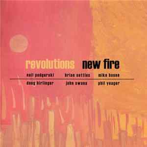 New Fire - Revolutions FLAC