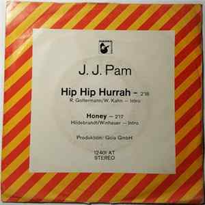 J. J. Pam - Hip Hip Hurrah / Honey FLAC