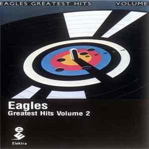 Eagles - Eagles Greatest Hits Volume 2 FLAC