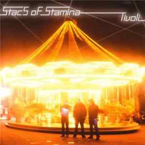Stacs Of Stamina - Tivoli FLAC