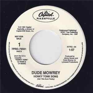 Dude Mowrey - Honky Tonk Song FLAC