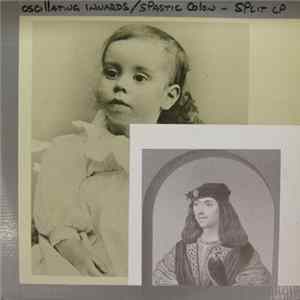 Oscillating Innards / Spastic Colon - Split LP FLAC