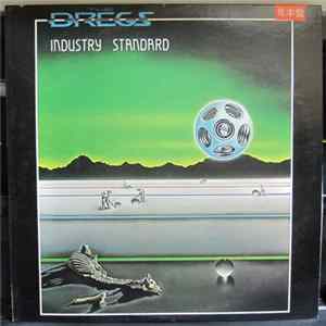 The Dregs - Industry Standard FLAC