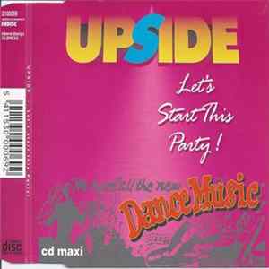 Upside - Let's Start This Party! FLAC