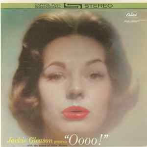 Jackie Gleason - Jackie Gleason Presents "Oooo!" FLAC