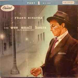 Frank Sinatra - In The Wee Small Hours (Alta Madrugada) Part 1 FLAC