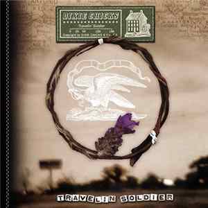 Dixie Chicks - Travelin' Soldier FLAC
