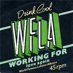 World Famous Lobster Allstars - Working For Love Again FLAC