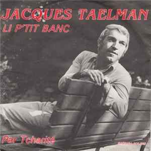 Jacques Taelman - Li P'tit Banc FLAC