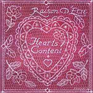 Raison D'Etre - Hearts Content FLAC