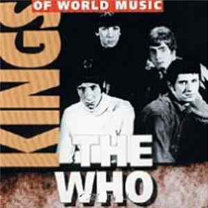 The Who - Kings Of World Music FLAC