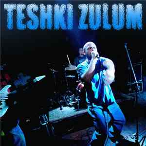 Teshki Zulum - Teshki Zulum FLAC
