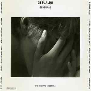 Gesualdo - The Hilliard Ensemble - Tenebrae FLAC