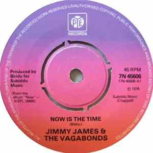 Jimmy James & The Vagabonds - Now Is The Time FLAC