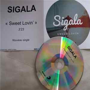 Sigala - Sweet Lovin' FLAC