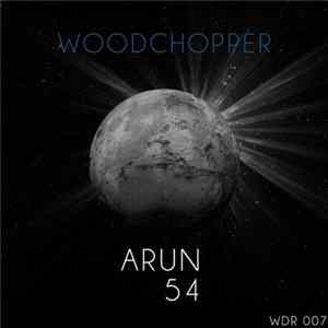 Woodchopper - Arun 54 FLAC