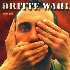 Dritte Wahl - Nimm Drei FLAC