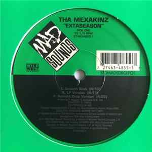 Tha Mexakinz - Extaseason / Cok Bak Da Hamma! FLAC