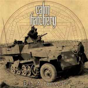 Calm Hatchery - El-Alamein FLAC