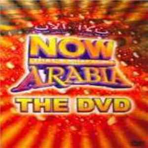 Various - Now That's What I Call Arabia FLAC
