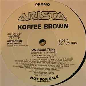 Koffee Brown Featuring B-12 Of Midwikid - Weekend Thing FLAC