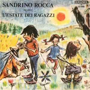 Zauber E Sandrino Rocca - I Lillà / L'Estate Dei Ragazzi FLAC