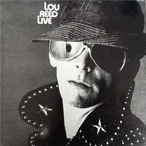 Lou Reed - Lou Reed Live FLAC